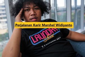 Perjalanan Karir Marshel Widiyanto